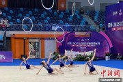 老河口奥运冠军领衔出战 十五运会艺术体操资格赛在重庆举行